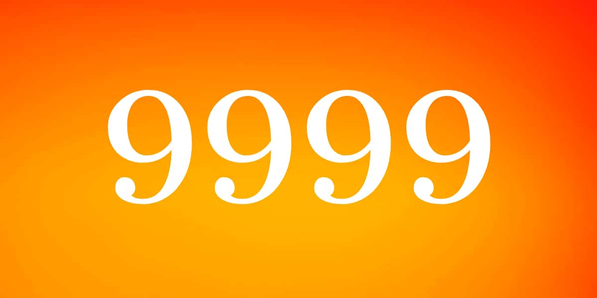Angel Number 9999 Deeper Meaning Significance truly divine